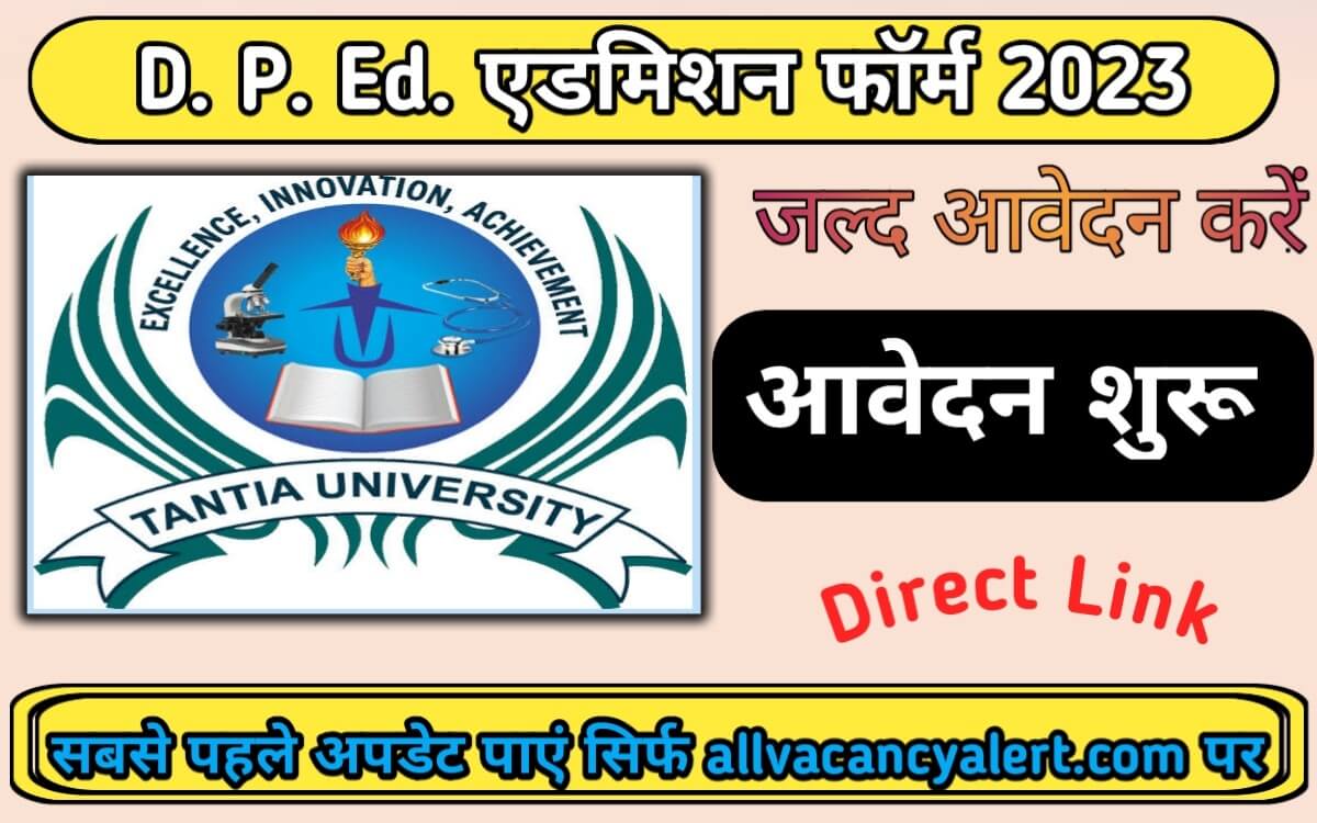 Tantia University D.P.Ed Admission Form 2023