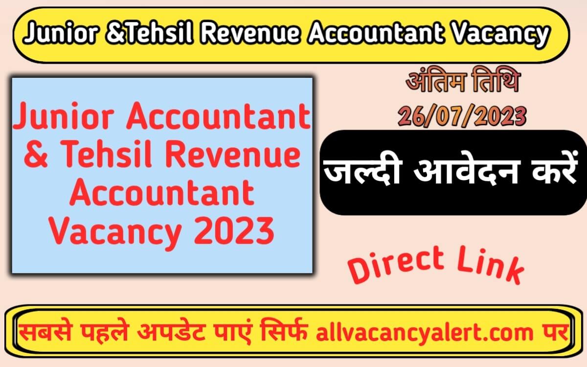 Rajasthan Jr. Accountant and Tehsil Revenue Accountant Recruitment 2023