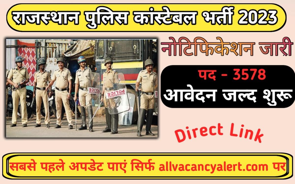 Rajasthan Police 3578 Post Recruitment 2023